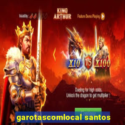 garotascomlocal santos